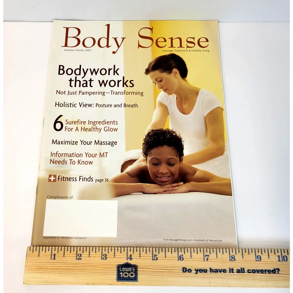 Body Sense Magazine Autumn/Winter 2007 Massage Bodywork‎ Health Back Issue